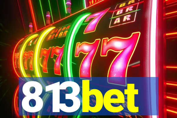 813bet