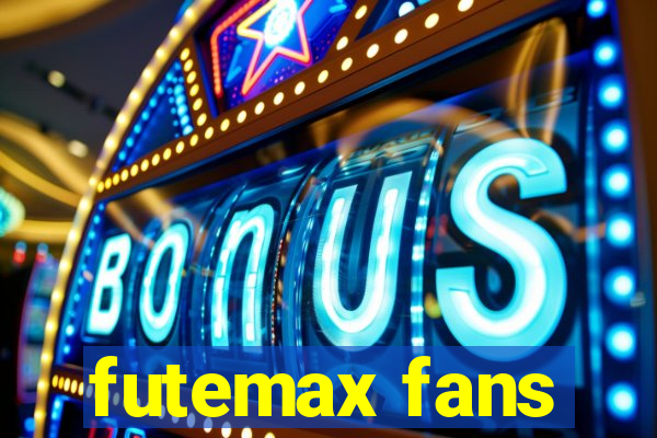 futemax fans