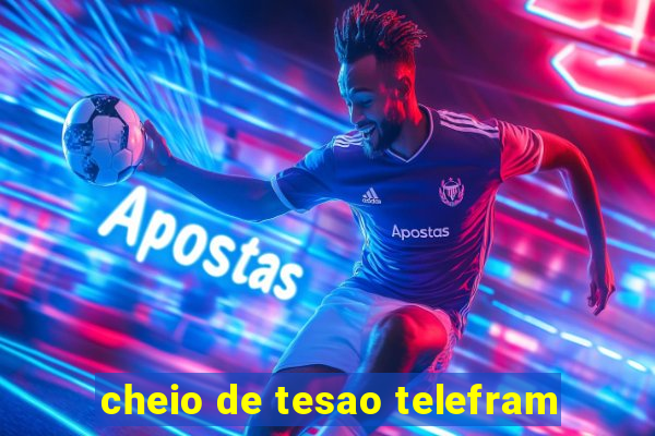 cheio de tesao telefram