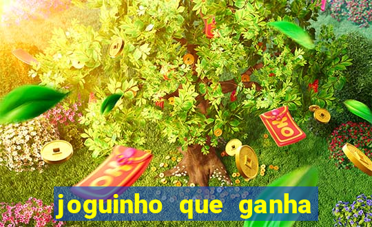 joguinho que ganha dinheiro sem depositar