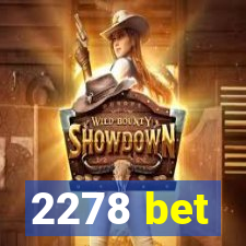 2278 bet
