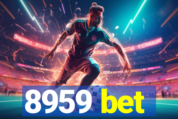 8959 bet