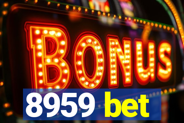 8959 bet