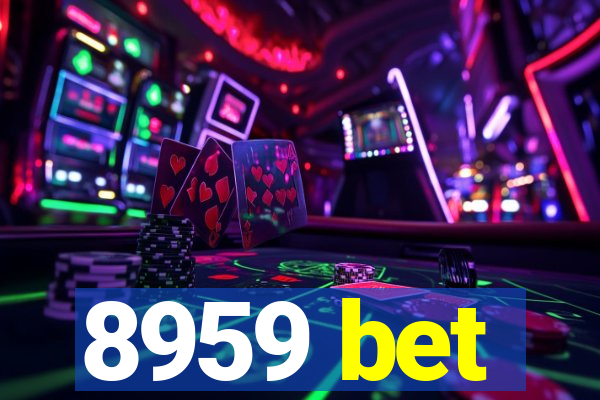 8959 bet