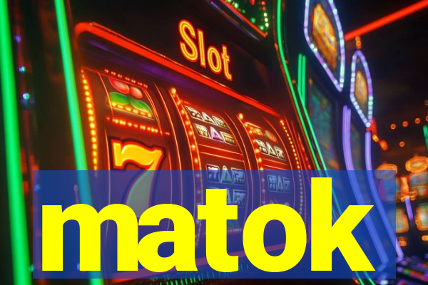 matok