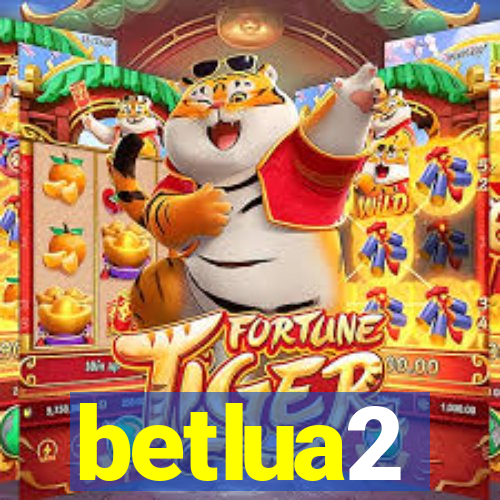 betlua2