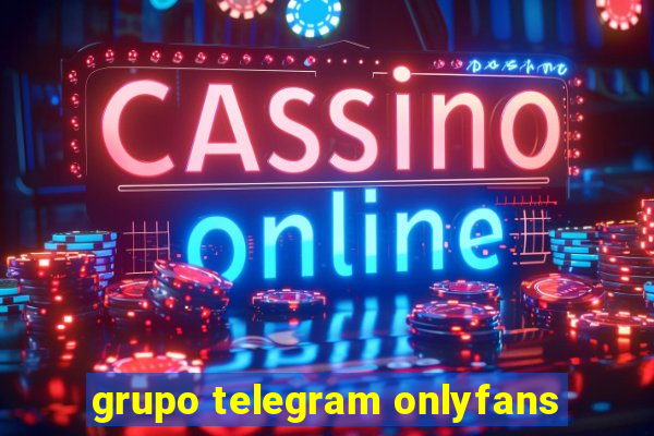 grupo telegram onlyfans