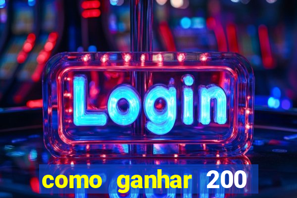como ganhar 200 reais agora no pix