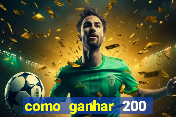 como ganhar 200 reais agora no pix