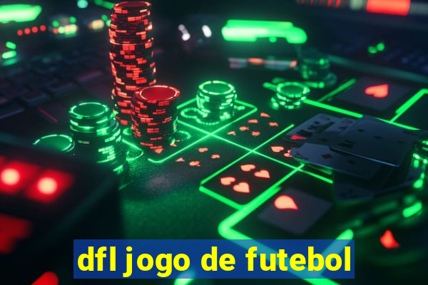 dfl jogo de futebol