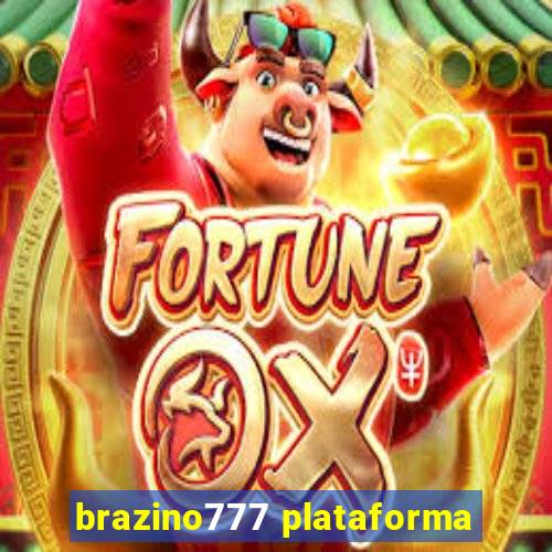brazino777 plataforma