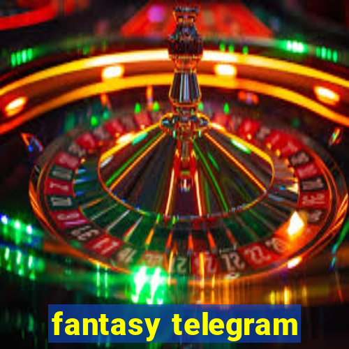 fantasy telegram