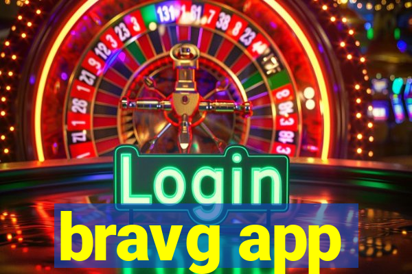 bravg app
