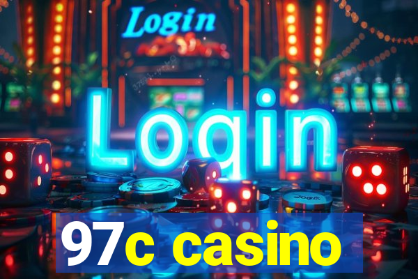 97c casino