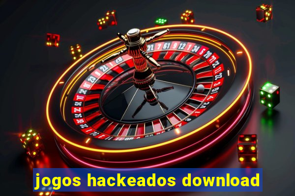 jogos hackeados download
