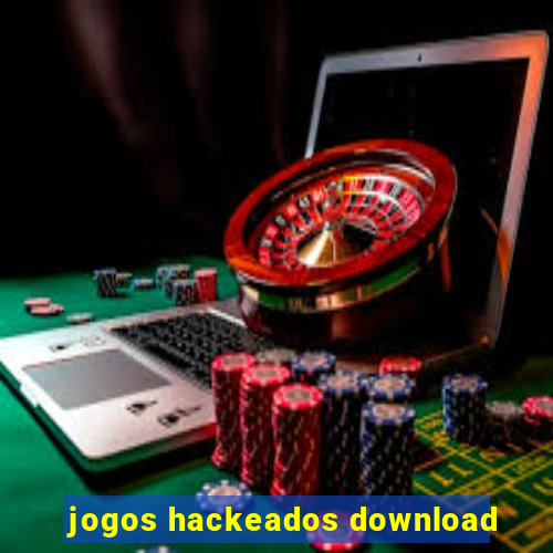 jogos hackeados download