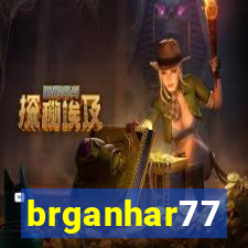 brganhar77
