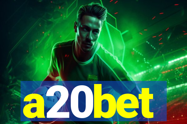 a20bet