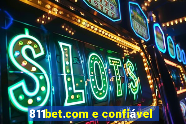 811bet.com e confiável