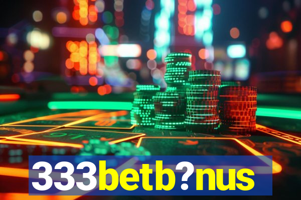 333betb?nus
