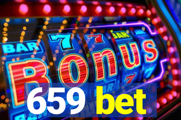 659 bet