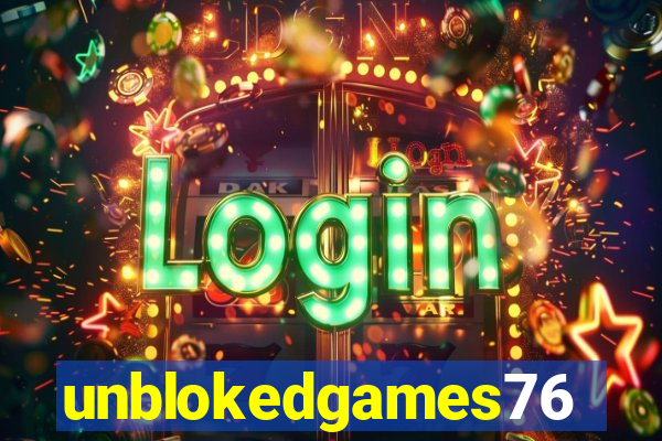 unblokedgames76