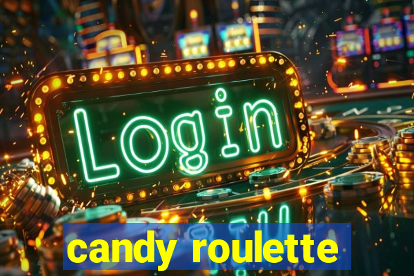 candy roulette