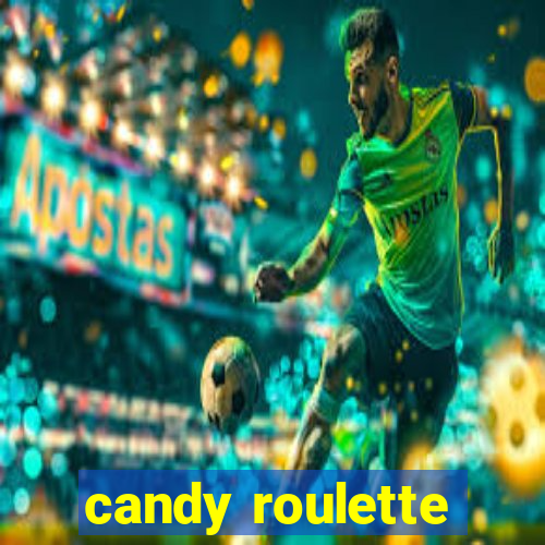 candy roulette