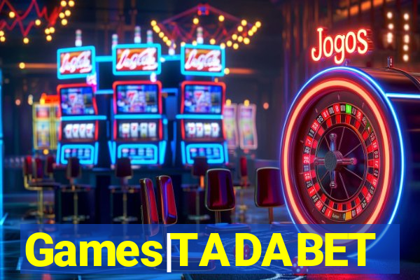 Games|TADABET