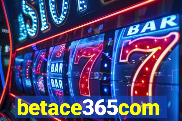 betace365com