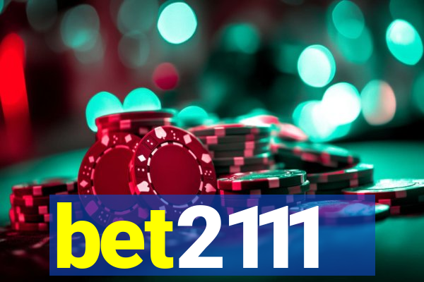 bet2111