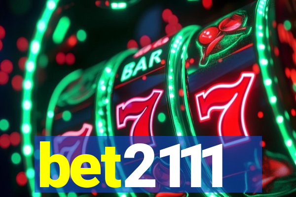 bet2111