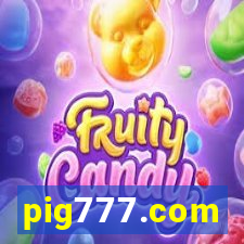 pig777.com