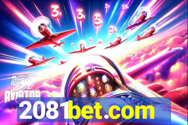 2081bet.com