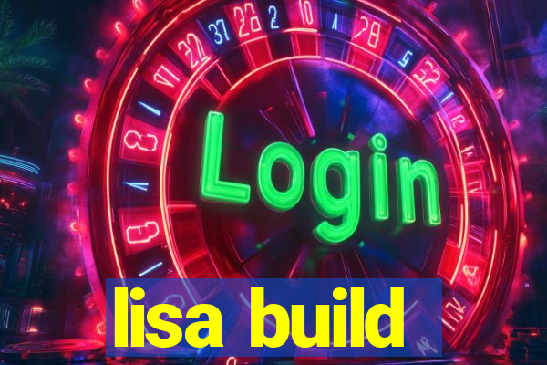 lisa build