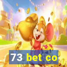 73 bet co
