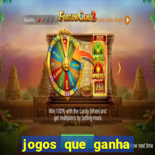 jogos que ganha dinheiro de verdade sem depositar nada