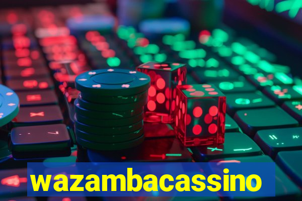 wazambacassino