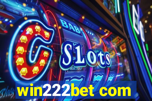 win222bet com
