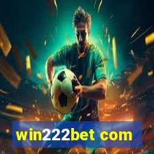 win222bet com