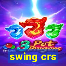 swing crs
