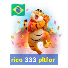 rico 333 pltfor