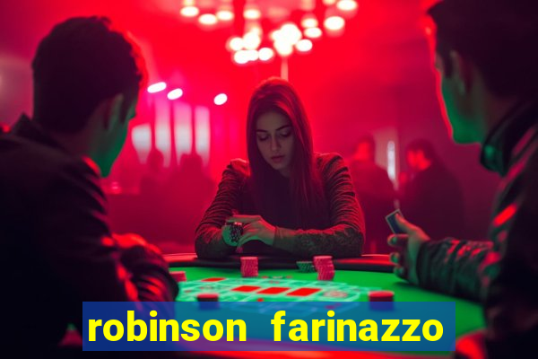 robinson farinazzo biografia wikipedia