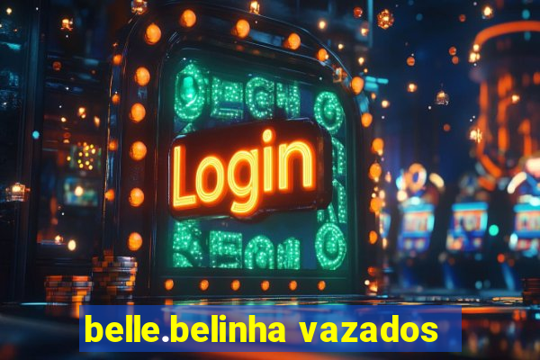 belle.belinha vazados