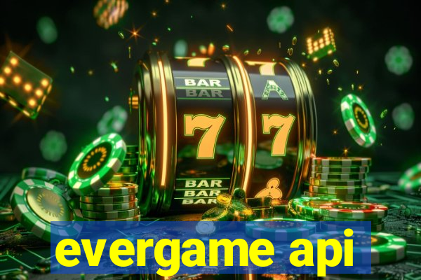 evergame api