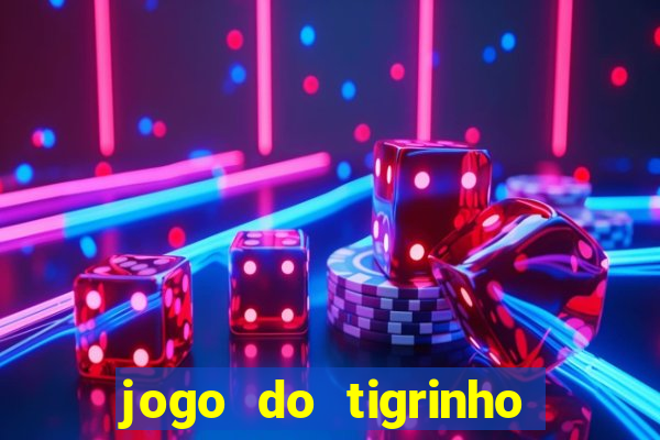 jogo do tigrinho casa chinesa