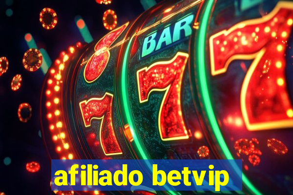 afiliado betvip