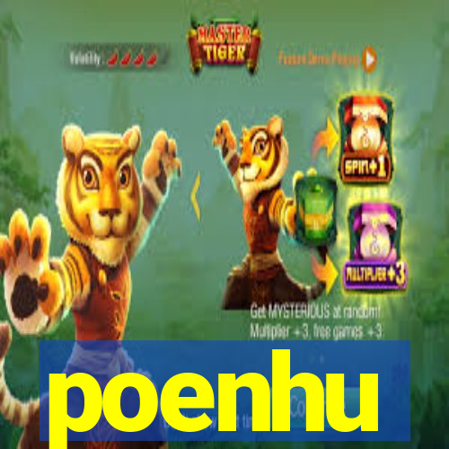 poenhu