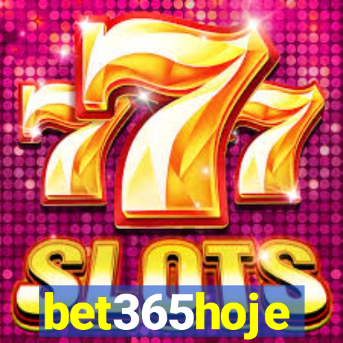 bet365hoje