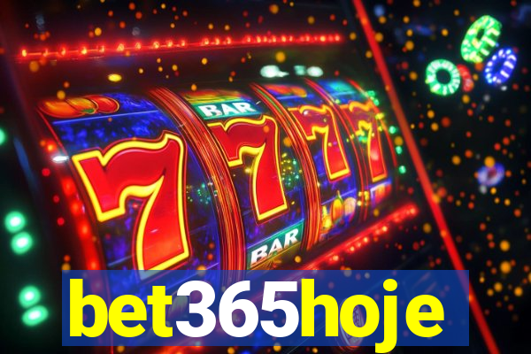 bet365hoje